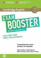 Cambridge English Exam Booster for First and First for Schools Without Answer Key with Audio : Comprehensive Exam Practice for Students 1316641759 Book Cover