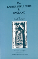 The Easter Sepulchre in England (Early Drama, Art and Music Reference Series, No 5) 0918720796 Book Cover
