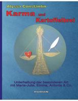 Karma und Kartoffelbrei: Unterhaltung der besonderen Art mit Maria-Julia, Emma, Antonia und Co. 3743138867 Book Cover
