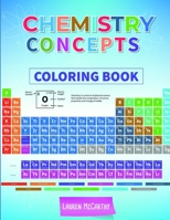 Chemistry Concepts Coloring Book 0692182608 Book Cover