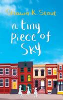 A Tiny Piece of Sky 0399173439 Book Cover