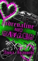 Adrenaline & Mayhem B0FGWDJW26 Book Cover