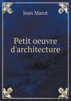 Petit Oeuvre D'Architecture 5519004005 Book Cover