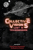 Collective Visions 1953109616 Book Cover