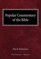 Popular Commentary of the Bible New Testament Volume 2 0758618018 Book Cover