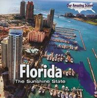 Florida: The Sunshine State 1435833384 Book Cover