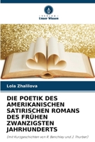 Die Poetik Des Amerikanischen Satirischen Romans Des Frühen Zwanzigsten Jahrhunderts 6205772515 Book Cover