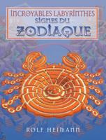 Les Signes Du Zodiac 1443101656 Book Cover