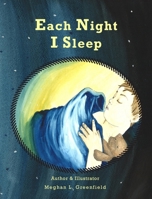 Each Night I Sleep B0FPP9117C Book Cover