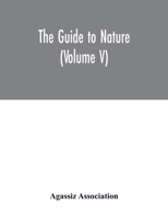 The Guide to nature Volume V 935401576X Book Cover