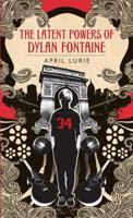 The Latent Powers of Dylan Fontaine 0440238471 Book Cover