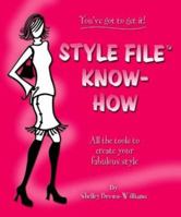 Style File Know-How 141201266X Book Cover