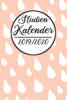 Studien Kalender 2019 / 2020: Semesterplaner 2019 2020 | Studienplaner A5, Semesterkalender, Timer, Uni Planer (German Edition) 1687261199 Book Cover