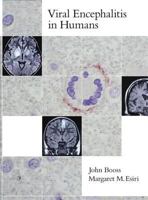 Viral Encephalitis in Humans 1555812406 Book Cover