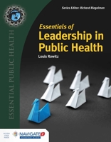 Essentials of Leadership in Public Health 1284111482 Book Cover