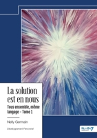 La solution est en nous - Tome 1 2385919443 Book Cover