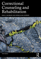 Correctional Counseling and Rehabilitation 0367406454 Book Cover
