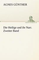 Die Heilige und ihr Narr, zweiter Band, 83. Auflage B0BRC1K8NF Book Cover