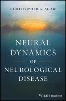 Neural Dynamics of Neurological Disease 1118634578 Book Cover
