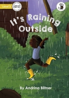It's Raining Outside 192279564X Book Cover