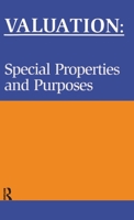 Valuation: Special Properties & Purposes 1138150959 Book Cover