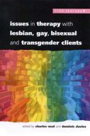 Issues In Therapy With Lesbian, Gay, Bisexual And Transgender Clients 0335203310 Book Cover