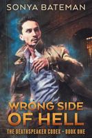 Wrong Side of Hell 1523672129 Book Cover