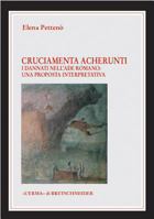 Cruciamenta Acherunti: I Dannati Nell'ade Romano Una Proposta Interpretativa 888265270X Book Cover