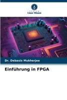 Einführung in FPGA 6206374548 Book Cover