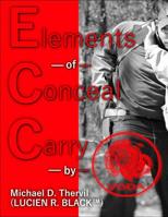 Elements of Conceal Carry 1799246434 Book Cover