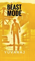 Beast Mode B0DTHLNN37 Book Cover