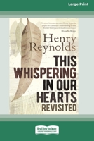 This Whispering in Our Hearts Revisited 174223562X Book Cover