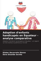 Adoption d'enfants handicapés en Équateur - analyse comparative 6209023150 Book Cover