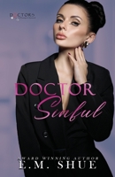 Doctor Sinful: Doctors of Eastport General B0BZFLRBDN Book Cover