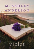violet (The Lighthouse Collection) 1038379342 Book Cover