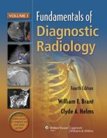 The Brant and Helms Solution: Fundamentals of Diagnostic Radiology, Third Edition, Plus Integrated Content Website 0683300938 Book Cover