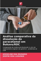 Análise comparativa da dissolução do paracetamol em Bukavu/RDC (Portuguese Edition) 6207816781 Book Cover