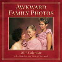 Awkward Family Photos 2013 Mini Wall Calendar 1449420451 Book Cover
