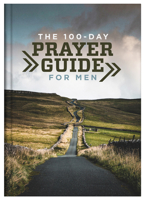 The 100-Day Prayer Guide for Men 1636095135 Book Cover