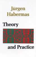Theorie und Praxis: Sozialphilosophische Studien 080701527X Book Cover
