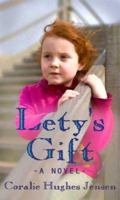 Lety's Gift 0978731808 Book Cover
