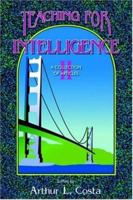 Teaching for Intelligence II 1575172666 Book Cover