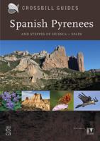 Spanish Pyrenees: And Steppes of Huesca - Spain. Dirk Hilbers, Kees Woutersen 9491648071 Book Cover