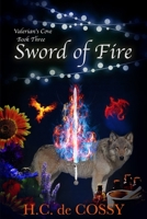 Sword of Fire 0988951533 Book Cover