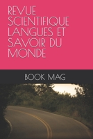 REVUE SCIENTIFIQUE LANGUES ET SAVOIR DU MONDE (Dutch Edition) B0GT62BQMB Book Cover