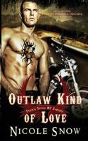Outlaw Kind of Love 1496101391 Book Cover