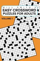 Easy Crossword Puzzles for Adults -Volume 1 1367956110 Book Cover