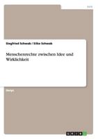 Menschenrechte zwischen Idee und Wirklichkeit 3640474724 Book Cover
