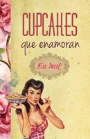 Cupcakes Que Enamoran 1975723252 Book Cover