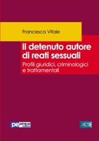 Il detenuto autore di reati sessuali 8833001520 Book Cover